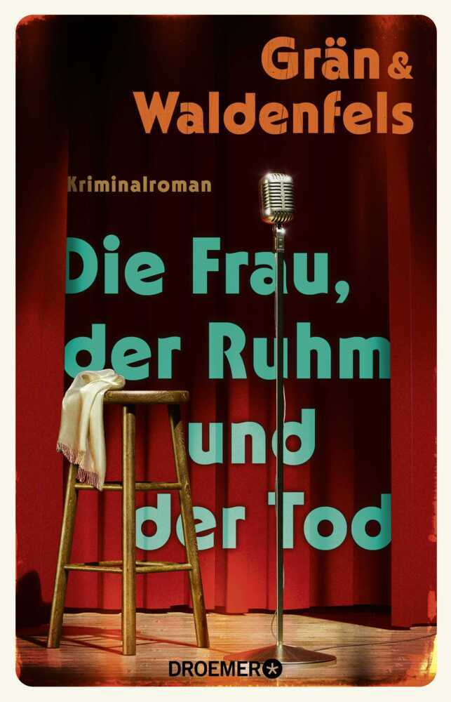 Die Frau, der Ruhm und der Tod (Christine Grän)