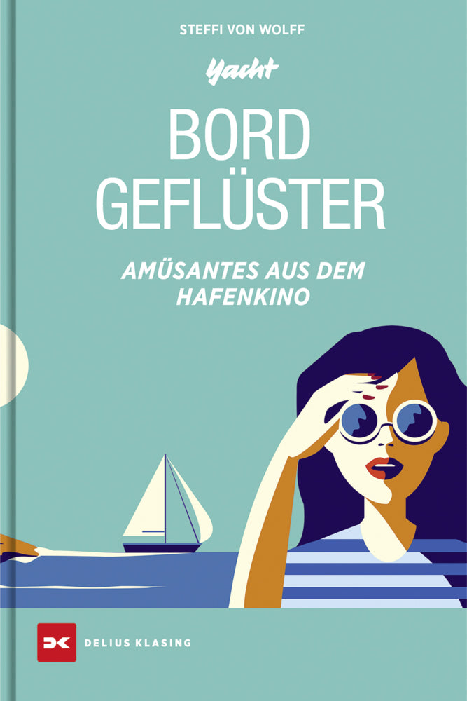 Bordgeflüster (Steffi Von Wolff)