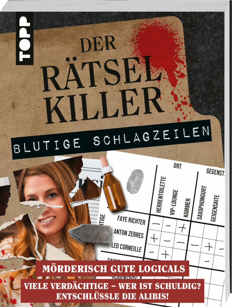 Der Rätselkiller: Blutige Schlagzeilen - Mörderisch gute Logicals (Stefan Heine)