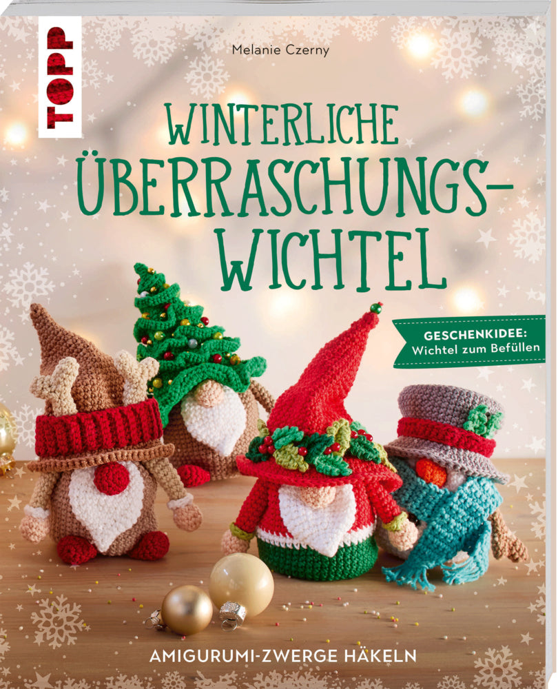 Winterliche Überraschungswichtel (Melanie Czerny)