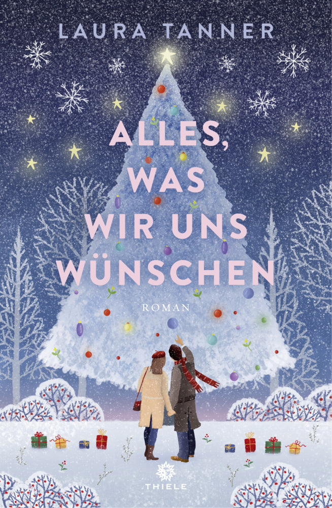 Alles, was wir uns wünschen (Laura Tanner)