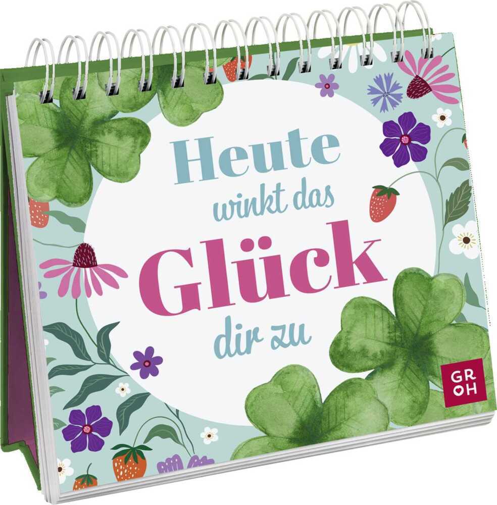 Heute winkt das Glück dir zu (Julia Buck)