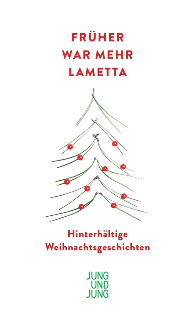 Früher war mehr Lametta (Joseph Herberger)