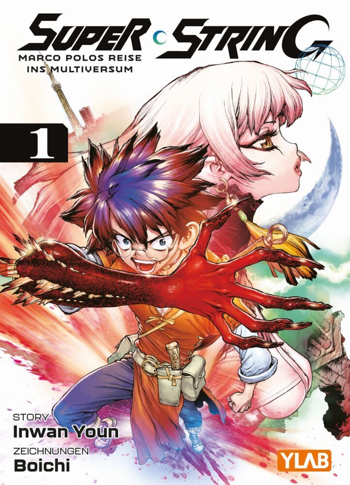 Super String: Marco Polos Reise ins Multiversum 01 (Inwan Youn)