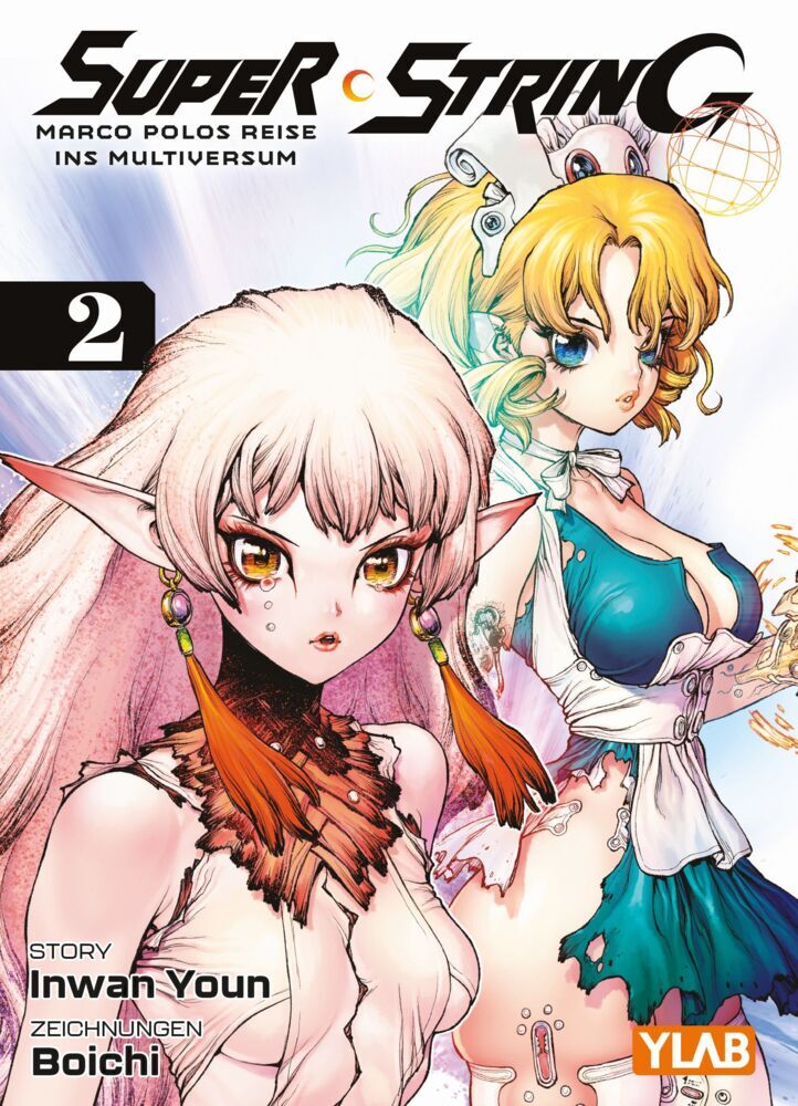 Super String: Marco Polos Reise ins Multiversum 02 (Inwan Youn)