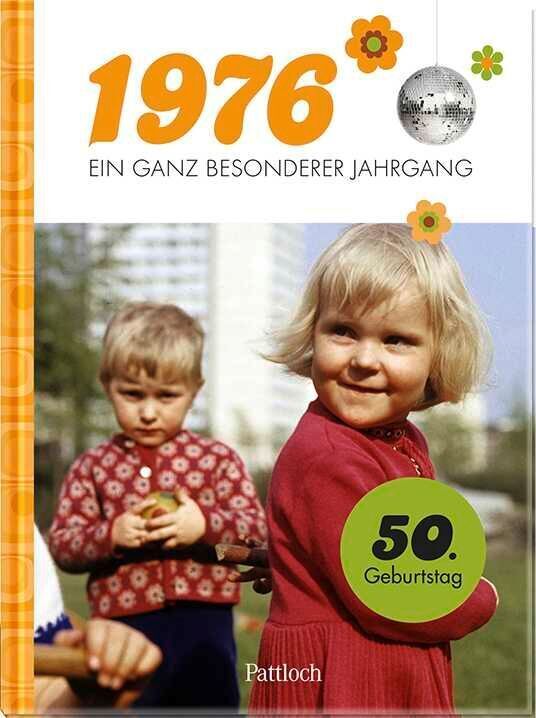 1976 - Ein ganz besonderer Jahrgang (Neumann & Kamp Historische Projekte Gbr)