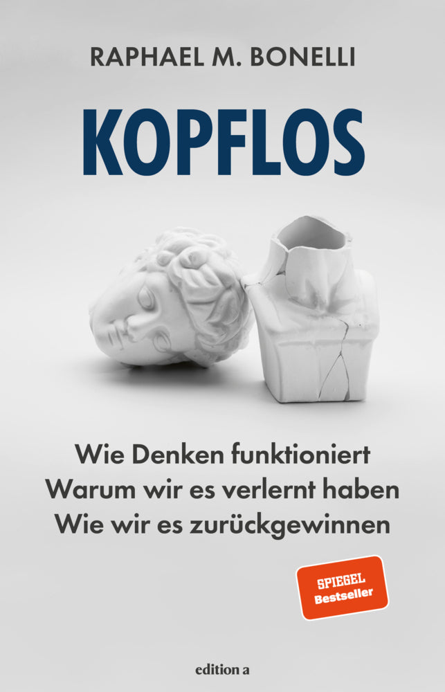 Kopflos (Raphael M. Bonelli)