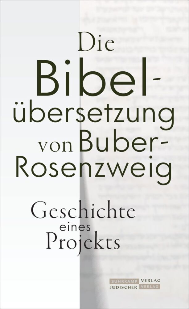 Die Bibelübersetzung von Buber-Rosenzweig (Christoph Kasten)