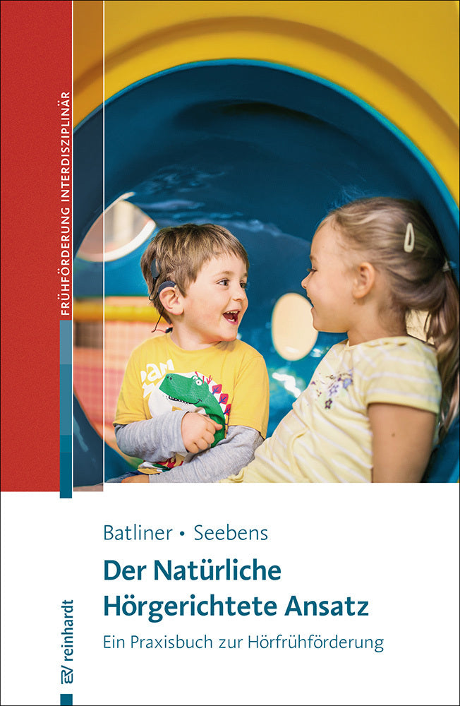 Der Natürliche Hörgerichtete Ansatz (Gisela Batliner)