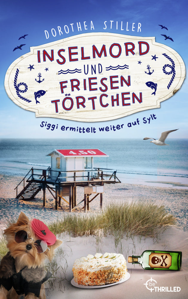 Inselmord & Friesentörtchen (Dorothea Stiller)