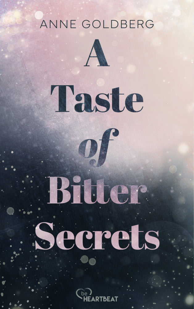 A Taste of Bitter Secrets (Anne Goldberg)