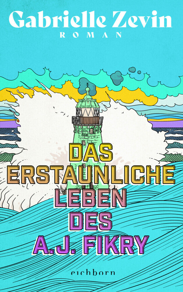 Das erstaunliche Leben des A.J. Fikry (Gabrielle Zevin)
