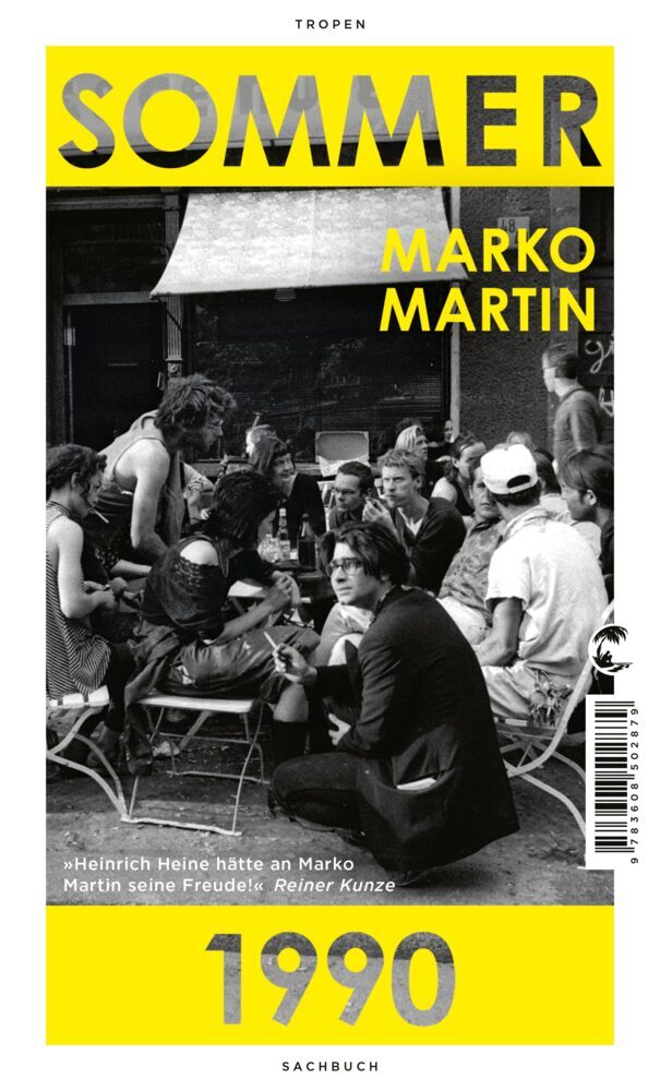 Sommer 1990 (Marko Martin)