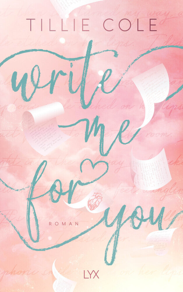 Write Me for You (Tillie Cole)