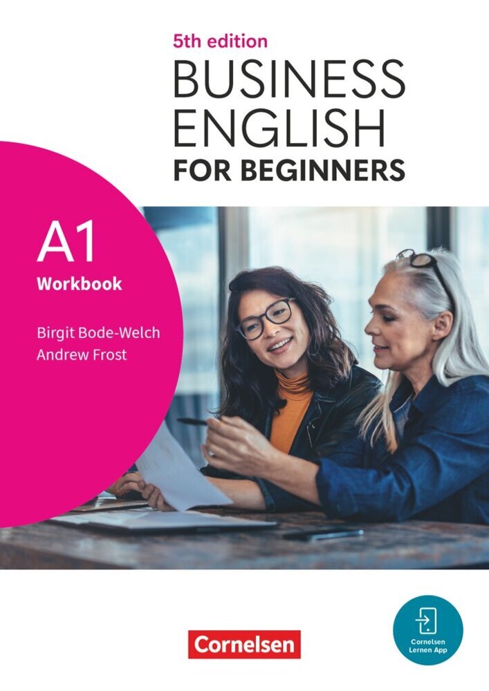 Business English for Beginners - Fifth Edition - A1 (Birgit Bode-Welch)