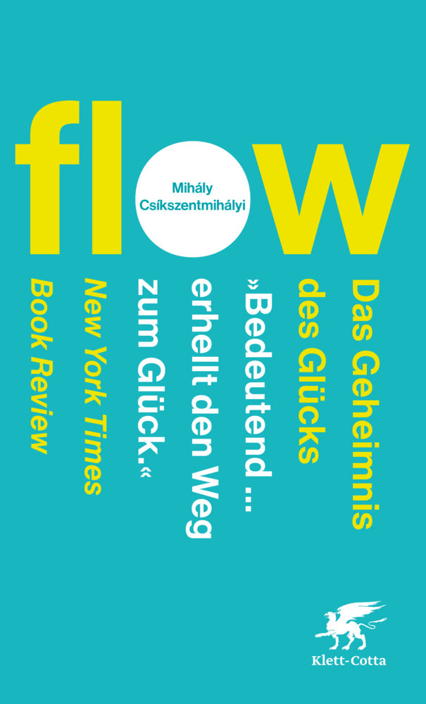 Flow. Das Geheimnis des Glücks (Mihály Csíkszentmihályi)