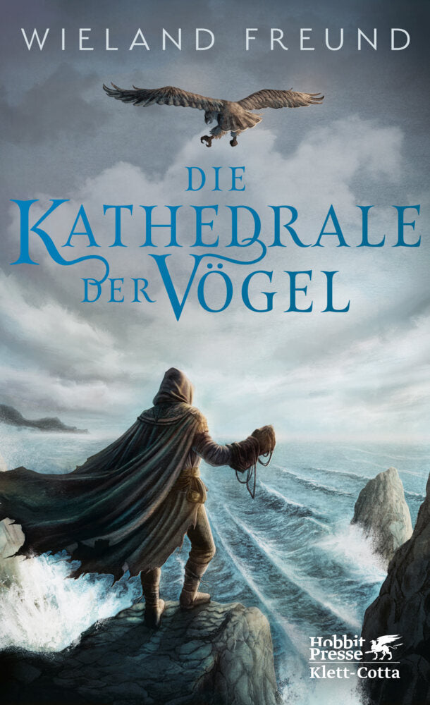 Die Kathedrale der Vögel (Wieland Freund)