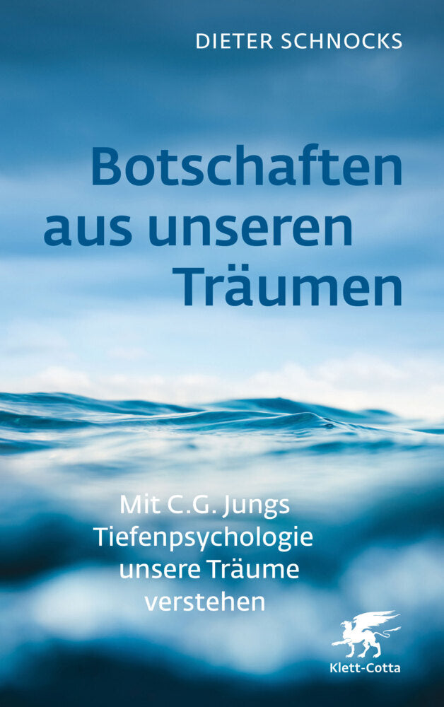 Botschaften aus unseren Träumen (Dieter Schnocks)