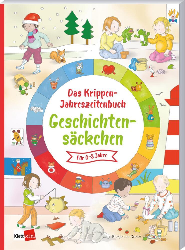 Das Krippen-Jahreszeitenbuch: Geschichtensäckchen (Riekje Lea Dreier)