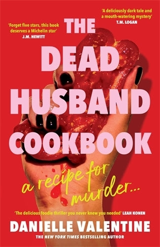 The Dead Husband Cookbook (Danielle Valentine)