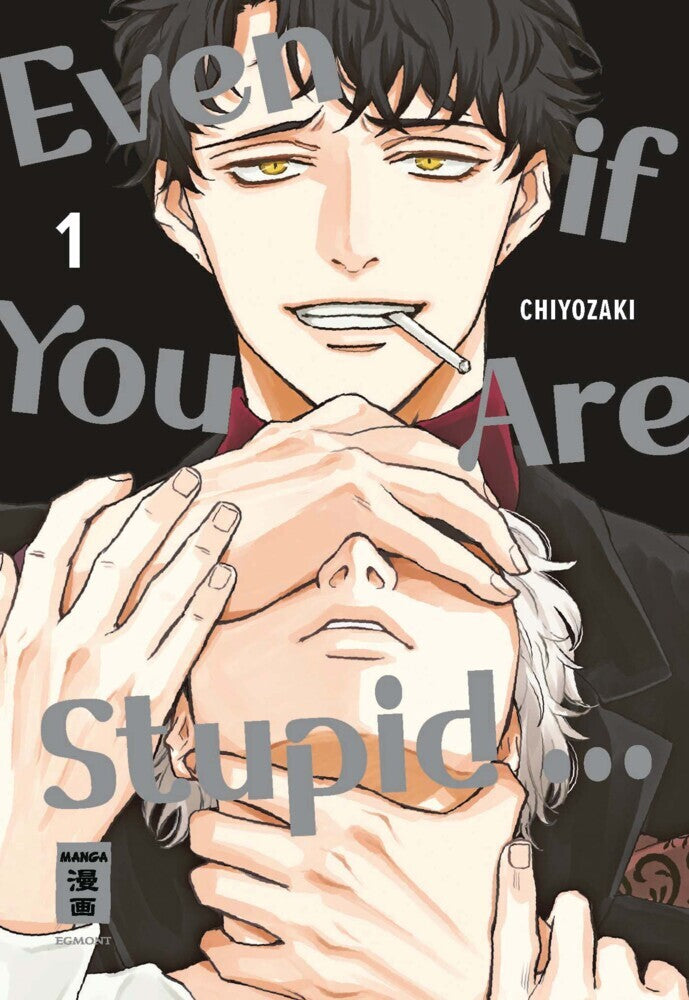 Even if You Are Stupid ... 01 (Chiyozaki)