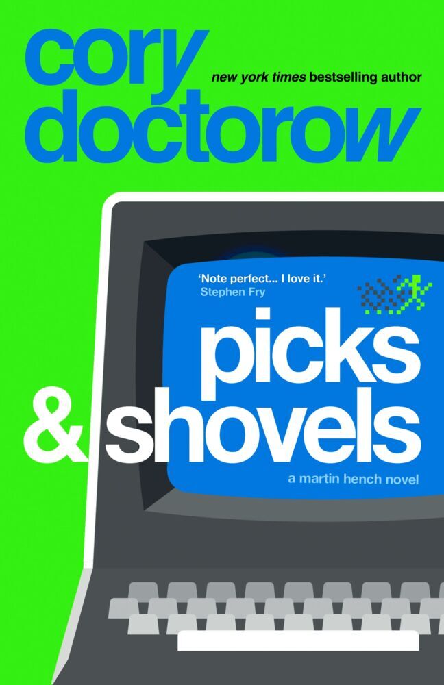 Picks and Shovels (Cory Doctorow)