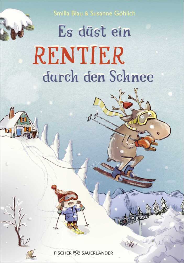 Es düst ein Rentier durch den Schnee (Smilla Blau)