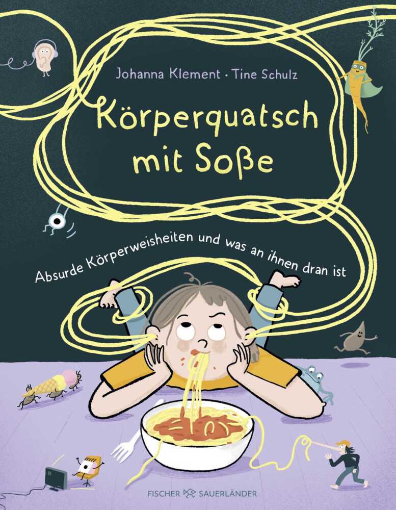 Körperquatsch mit Soße (Johanna Klement)