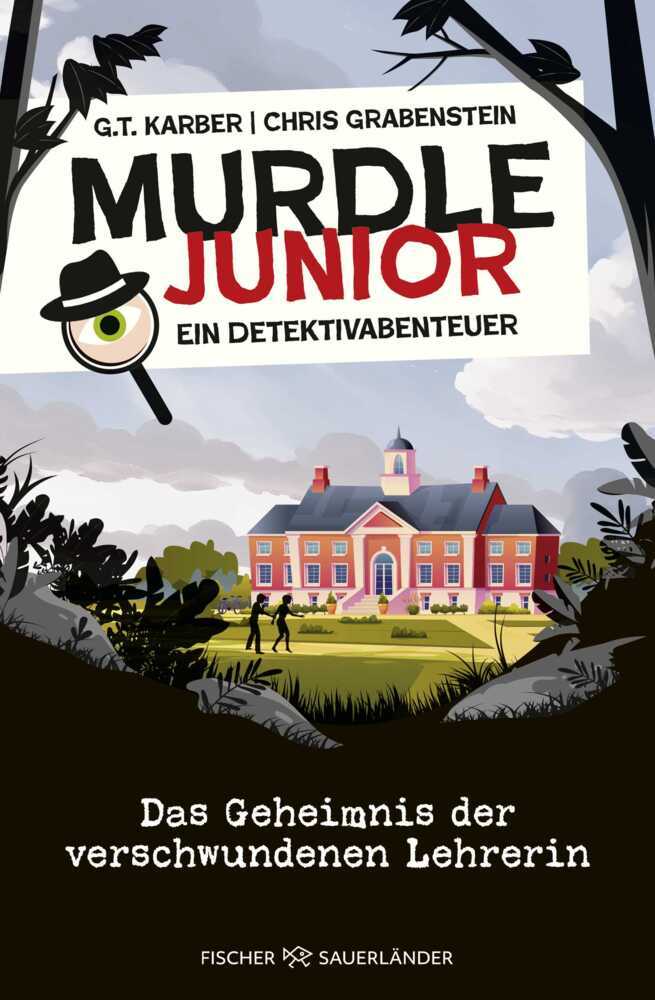 Murdle junior - Ein Detektivabenteuer (G. T. Karber)