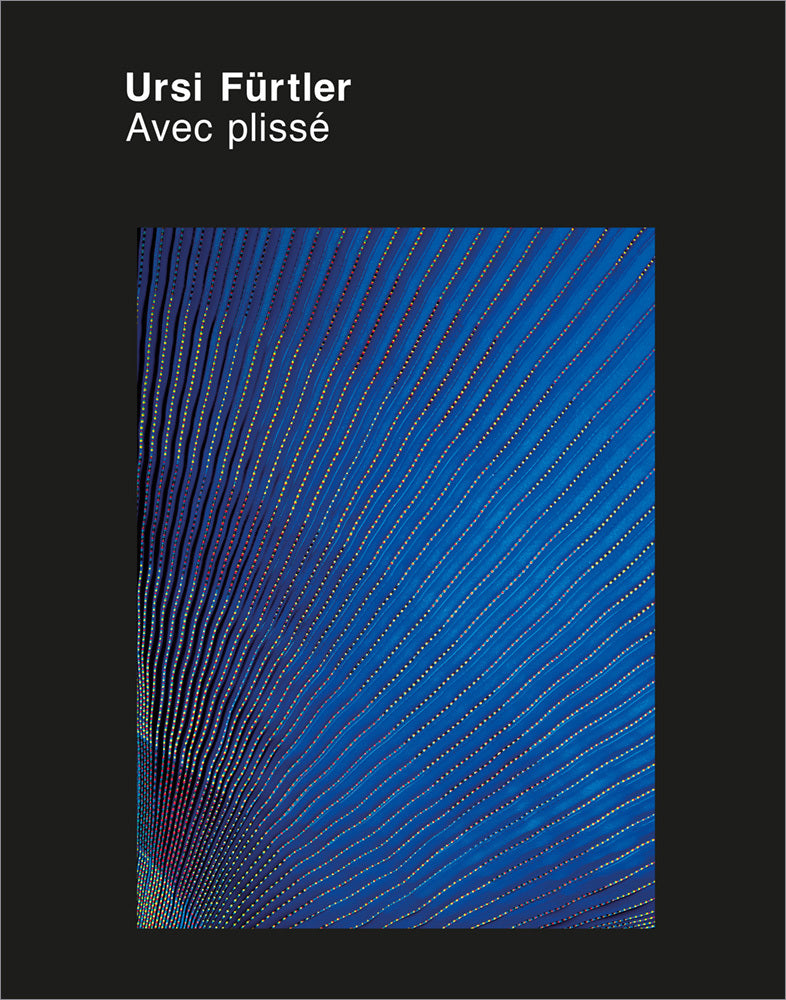 Ursi Fürtler - Avec plissé (Ursi Fürtler)