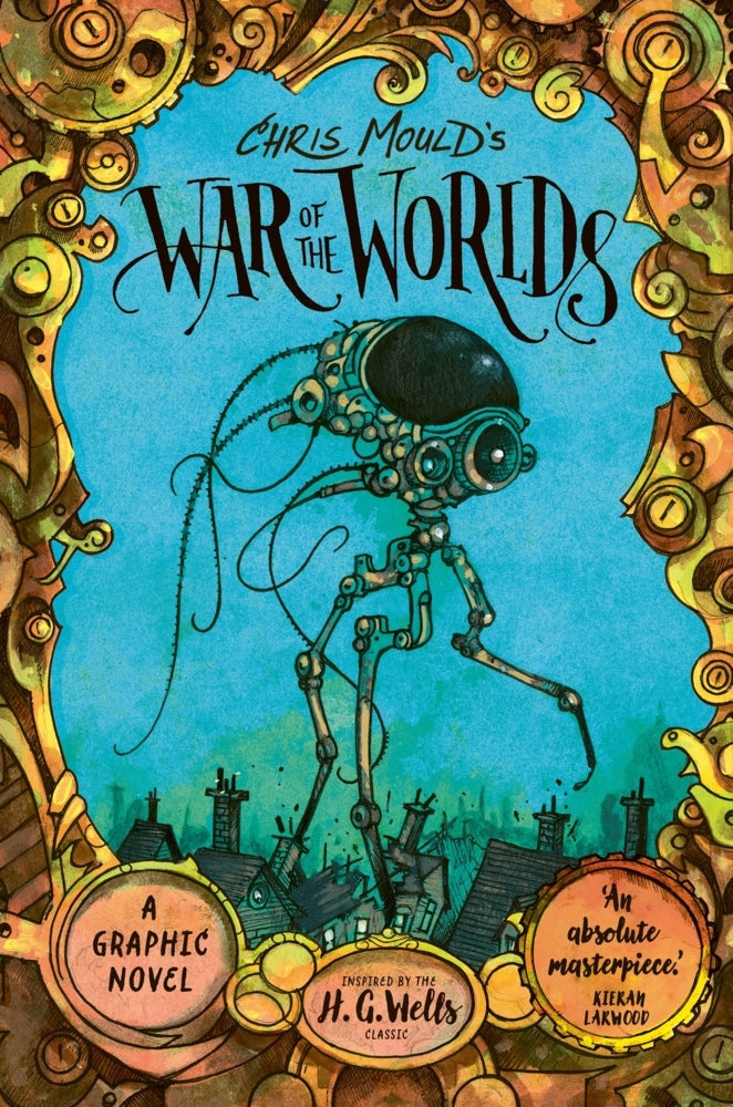 Chris Mould's War of the Worlds (Chris Mould)