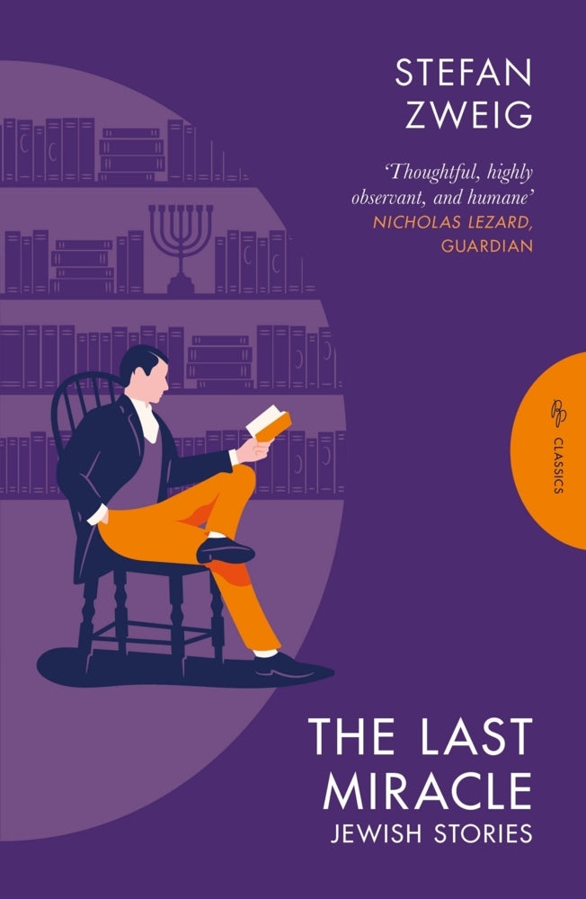 The Last Miracle: Jewish Stories (Stefan Zweig)