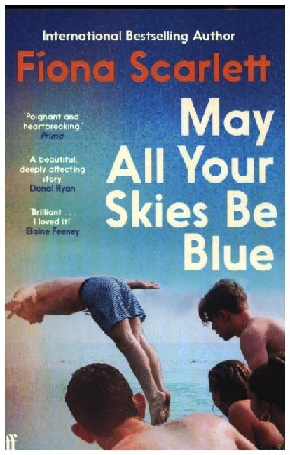 May All Your Skies Be Blue (Fiona Scarlett)