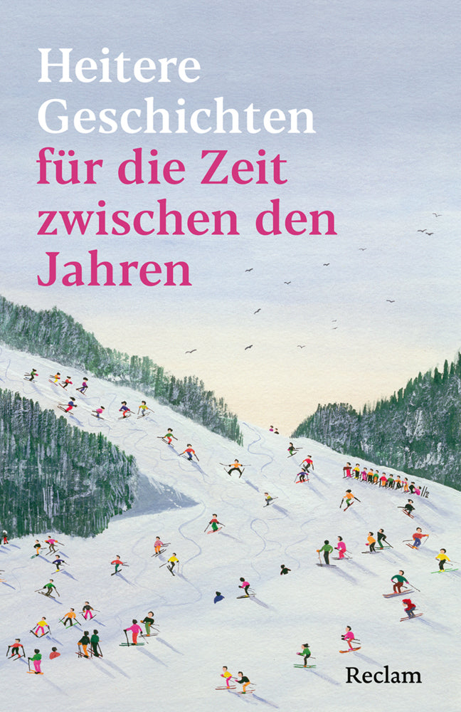 Heitere Geschichten für die Zeit zwischen den Jahren (Christian Lux)