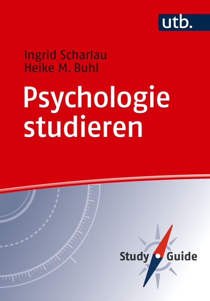 Psychologie studieren (Ingrid Scharlau)