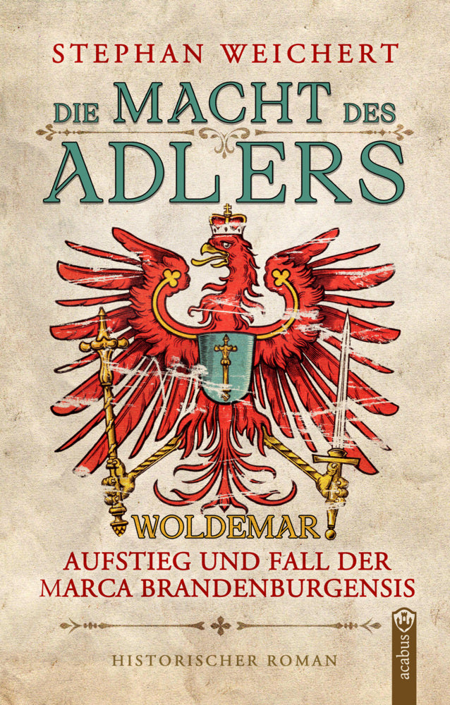 Die Macht des Adlers (Stephan Weichert)
