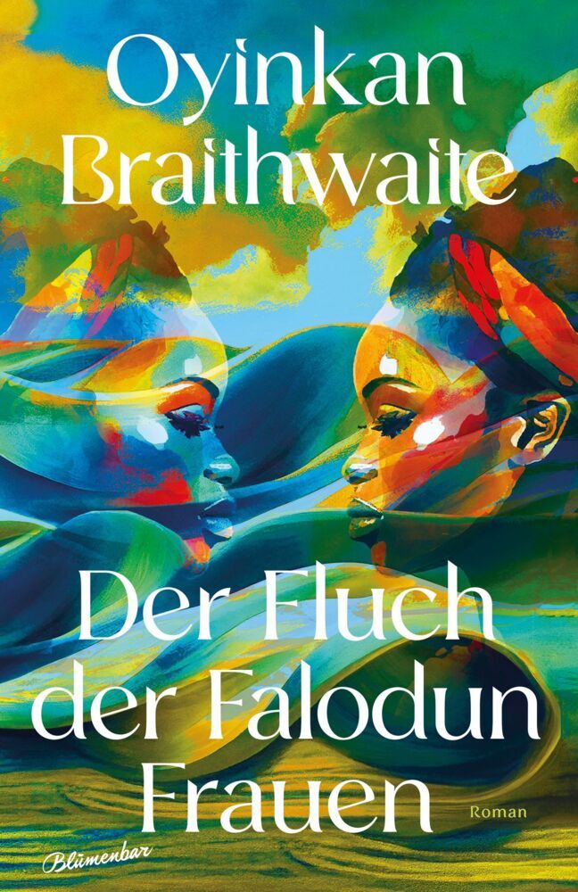 Der Fluch der Falodun Frauen (Oyinkan Braithwaite)