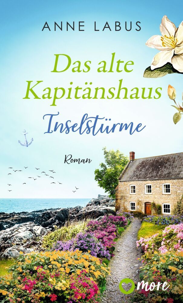 Das alte Kapitänshaus - Inselstürme (Anne Labus)
