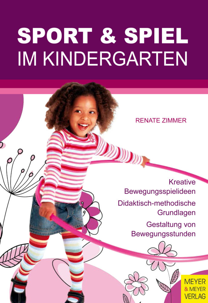 Sport und Spiel im Kindergarten (Renate Zimmer)
