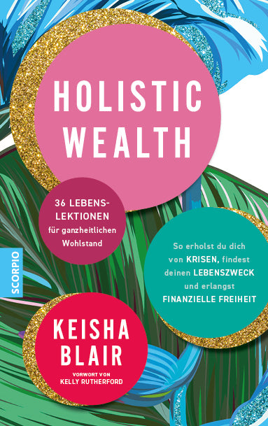 Holistic Wealth (Keisha Blair)