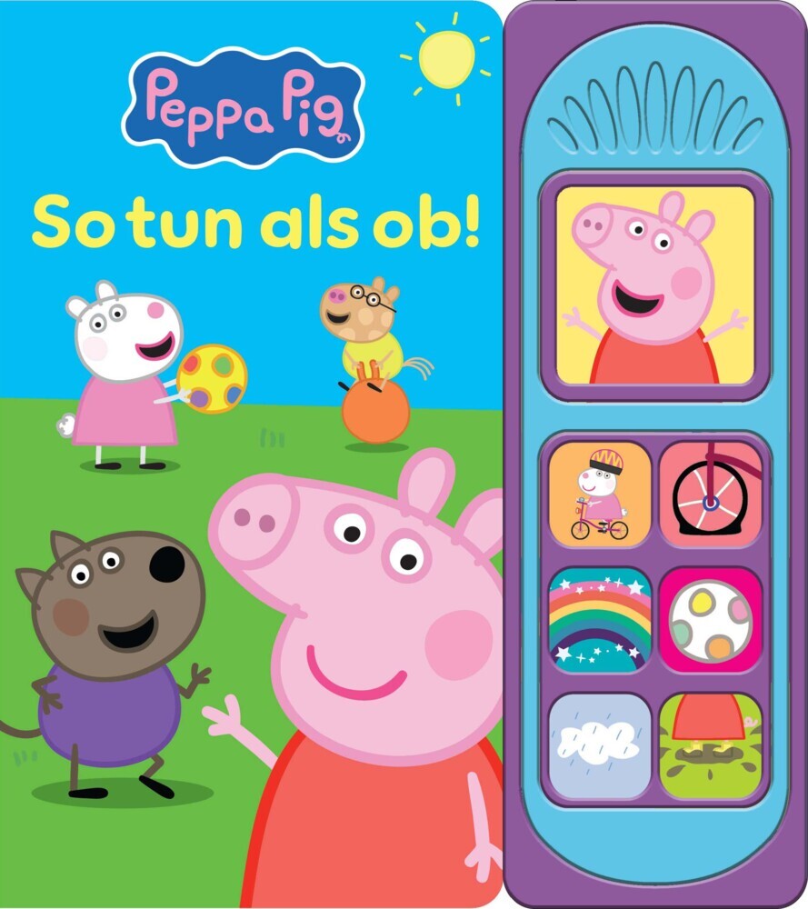 Peppa Pig - So tun als ob - Soundbuch - Pappbilderbuch mit 7 Geräuschen - Peppa Wutz (Phoenix International Publications Germany Gmbh)