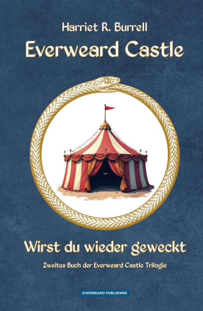 Everweard Castle - Wirst du wieder geweckt (Harriet R. Burrell)
