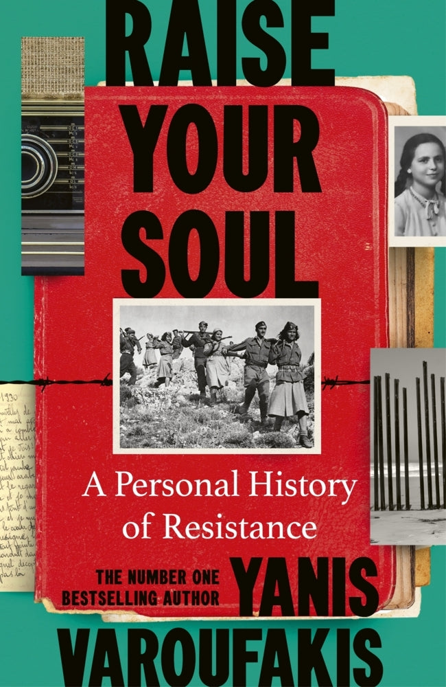 Raise Your Soul (Yanis Varoufakis)