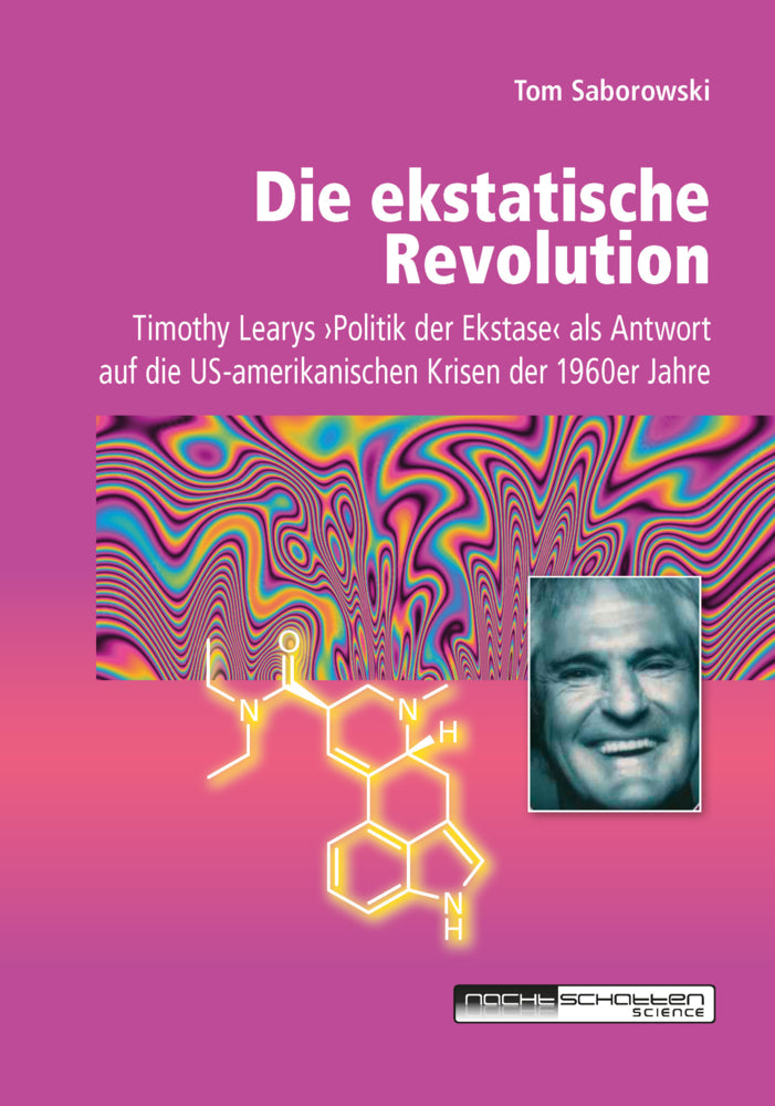 Die ekstatische Revolution (Tom Saborowski)