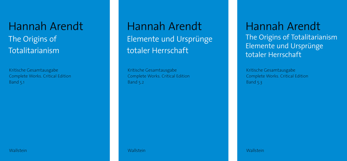 The Origins of Totalitarianism / Elemente und Ursprünge totaler Herrschaft, 3 Teile (Hannah Arendt)