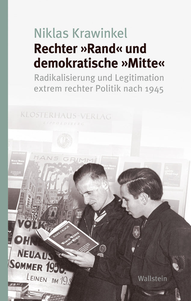 Rechter »Rand« und demokratische »Mitte« (Niklas Krawinkel)