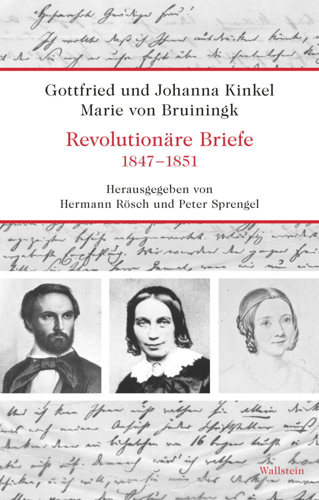 Revolutionäre Briefe 1847-1851 (Johann Gottfried Kinkel)