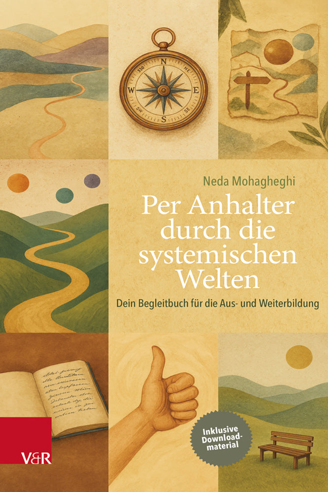 Per Anhalter durch die systemischen Welten (Neda Mohagheghi)