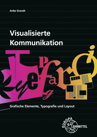 Visualisierte Kommunikation (Anke Grandt)