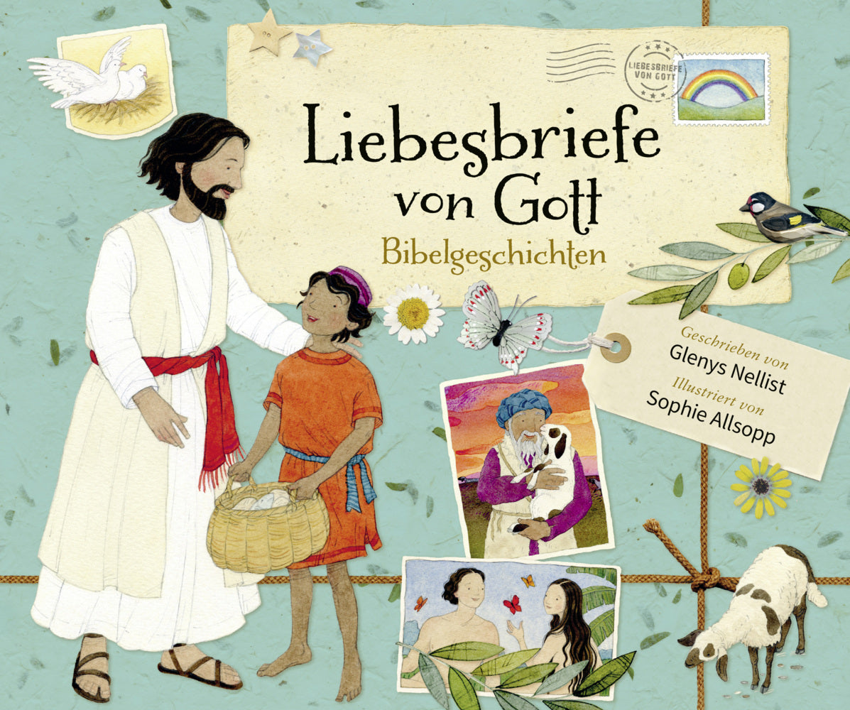 Liebesbriefe von Gott - Bibelgeschichten (Glenys Nellist)